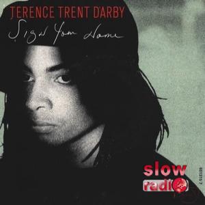 Terence Trent D'Arby - Sign your name