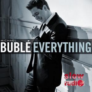 Michael Buble - Everything